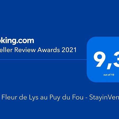 Villa Fleur De Lys Au Puy Du Fou - Stayinvendee La Gaubretiere Екстер'єр фото